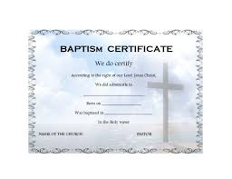 Two versions of the certificate are offered, one is applicable for. 47 Baptism Certificate Templates Free Printabletemplates