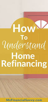 Should You Refinance Your Home Loan In 2020 Home Refinance Best Money Saving Tips Home Loans