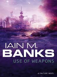 Use Of Weapons By Iain M Banks The Hysterical Hamster
