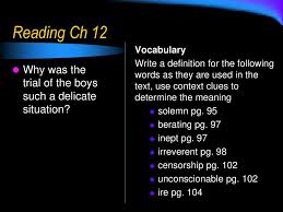 He is inept at mechanical tasks. J Mongelli 8th Grade Reading Unit 3 Core Ppt Download