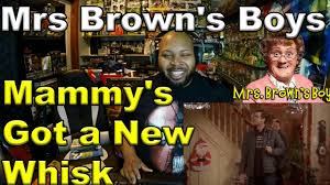 I love all the characters especially agnes brown. Mammy S Got A New Whisk Mrs Brown S Boys Bbc Reaction Youtube