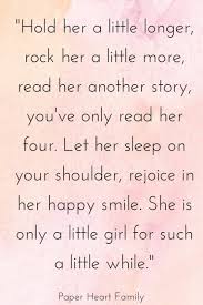 48 Baby Girl Quotes That Girl Moms Will Adore Paper Heart Family
