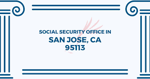 San Jose Social Security Office 280 S First Street Room 244 2nd Floor