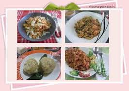 Primi Piatti Facili Ed Appetitosi Ricetta Primi Piatti Piatti Ricette