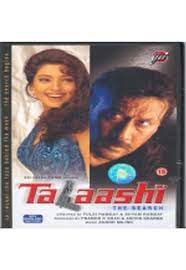 Amazon Com Talaashi Juhi Chawla Jagdeep Mukesh Khanna Akash Khurana Alok Nath Om Puri Paresh Rawal Jackie Shroff Ekta Sohini Tulsi Ramsay Movies Tv Suspense at its core, talaash explores mumbai's underbelly like never before. amazon com talaashi juhi chawla