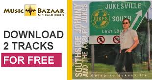 Going To Jukesville The Asbury Jukes Southside Johnny Mp3 Buy Full Tracklist