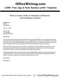 Write A Cover Letter To Introduce A Resume Administrative Position Http Officewriting Co Business Letter Template Letter Templates Writing A Cover Letter