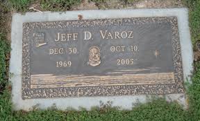 Jeffrey D Varoz (1969-2005)