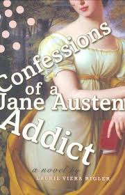 Review For Confessions Of A Jane Austen Addict Reading To Distraction Jane Austen Novels Historical Romance Books