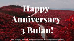 Cinta dan kehidupan yang kita ciptakan merupakan. Kata Kata Anniversary 3 Bulan Yang Bikin Hubunganmu Makin Lengket Dengan Si Dia Trimelive