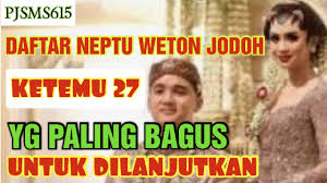 Ratu(2, 11, 20, 29) hasil ratu, menurut hitungan weton jawa bisa dikatakan bahwa pasangan ini memang sudah jodohnya. Daftar Neptu Weton Jodoh Ketemu 27 Yg Paling Bagus Utk Dilanjutkan Pjsms615 Youtube