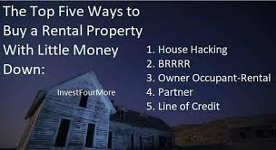 Using a house as collateral to buy another house. How To Buy A Rental Property With Little Money Down