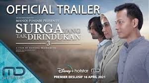 Description:apa artinya rumah jika tak lagi menjadi pelabuhan yang ramah bagi hati seorang suami? Surga Yang Tak Dirindukan 3 Official Trailer 16 April 2021 Di Disney Hotstar Youtube