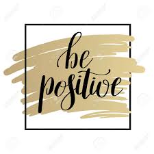 20% off all wall art! Be Positive Handwritten Positive Inspirational Quote Brush Typography On Gold To Printable Wall Art Photo Album Design Home Decor Or Greeting Card Modern Calligraphy Vector Illustration Royalty Free Cliparts Vectors And Stock