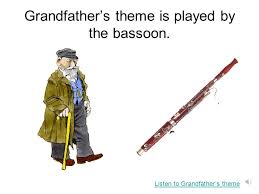 In peter and the wolf the grandfather is represented by this instrument. Peter And The Wolf By Sergei Prokofiev Ppt Download