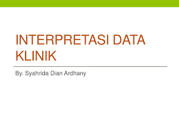 Konservasi adalah pelestarian atau perlindungan.secara harfiah, konservasi berasal dari bahasa inggris, conservation yang artinya pelestarian atau perlindungan. Interpretasi Data Klinik Ppt Download
