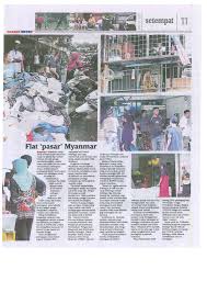 Malah ia ternyata membuahkan hasil apabila wanita gigih ini membuktikan keputusan dilakukannya itu sememangnya tepat. Flat Pasar Myanmar Harian Metro