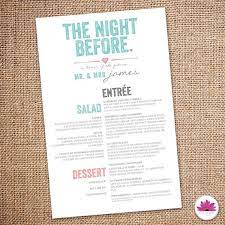 Explore some of our unique wedding rehearsal dinner ideas: The Night Before Rehearsal Dinner Menu Digital Rehearsal Dinner Menu Dinner Menu Event Invitation
