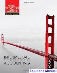 Check spelling or type a new query. Intermediate Accounting 15th Edition Solutions Manual College Learners