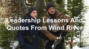 Джереми реннер, элизабет олсен, грэм грин и др. Leadership Lessons And Quotes From Wind River