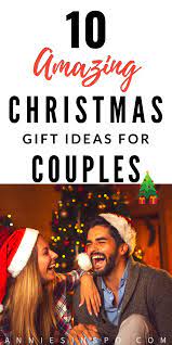10 Amazing Christmas Gift Ideas For Couples In 2020 Christmas Gifts For Couples Christmas Gift Themes Amazing Christmas Gifts
