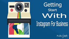 Getting Started With Instagram For Business