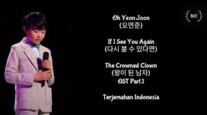 Check spelling or type a new query. Oh Yeon Joon If I See You Again The Crowned Clown Ost Lyrics Indo Sub 5 49 Mb 04 00 Free Mp3 Download