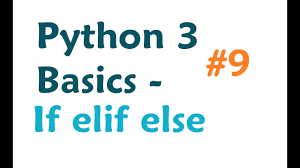 What are if elif else statement in python? Python Programming Tutorials
