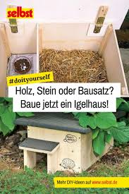 Igelhaus Bauen Selbst De In 2020 Igelhaus Igelhaus Selber Bauen Nistkasten Selber Bauen