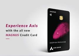 axis bank launching magnus credit card for the lifestyle