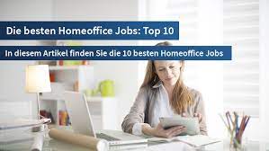 Das internet ermöglicht den zugang zu relevanten informationen und die doch für welche berufe bietet sich das arbeiten von zuhause überhaupt ab? I I Homeoffice Top 10 Homeoffice Jobs Heimarbeit De