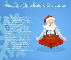 Here Is A Holiday Christmas Yoga Poem For You Yoga Visualization Yoga Place Holiday Poems
