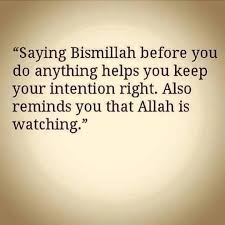 Saying Bismillah Islamic Quotes Muslim Quotes Quran Quotes