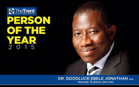 The Trent Names Goodluck Jonathan As Person Of The Year 2015