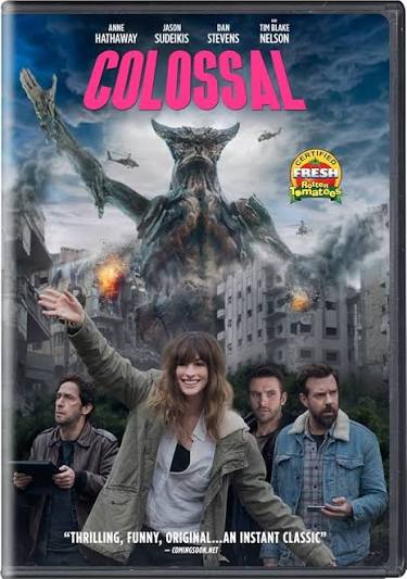Amazon.com: Colossal [DVD] : Anne Hathaway, Jason Sudeikis, Dan Stevens,  Austin Stowell, Tim Blake Nelson, Nacho Vigalondo, Nahikari Ipina, Russell  Levine, Nicolas Chartier, Zev Foreman, Dominic Rustam, Nacho Vigalondo:  Movies & TV
