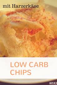 Low Carb Chips Mit Harzerkase Oder Handkase Herzenskochin Rezept Harzer Kase Lebensmittel Essen Low Carb Rezepte
