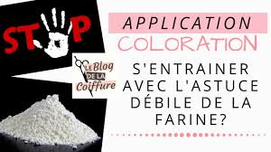 Application Coloration Comment S Entrainer Sans L Astuce Debile De La Farine