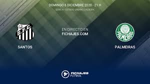 Stream palmeiras vs santos live on sportsbay. Resultados Santos Palmeiras 2 2 24Âª Jornada De Serie A 2020 5 12 Resumen Goles