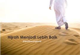 Peristiwa itu kemudian menjadi awal tahun kalender islam dan diperingati hingga sekarang. Yuk Cari Tahu Seperti Apa Sih Makna Hijrah Yang Sebenarnya