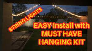 Easy String Light Install With Must Have Wire Hanging Kit Youtube