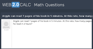 An hour is a unit of time equal to 60 minutes, or 3,600 seconds. View Question Argyle Can Read 7 Pages Of His Book In 5 Minutes At This Rate How Many Pages Can He Read In 2 Hours
