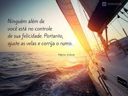 23 Frases Positivas Para Energizar O Seu Dia Pensador
