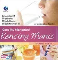 Untuk itu, kami sajikan cara mengatasi namun, ada beberapa kondisi pada seseorang yang mengalami rasa kencing tidak tuntas. Buku Cara Jitu Mengatasi Kencing Manis Diabetes Mellitus Bukukita