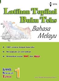 If you want to learn buku teks in english, you will find the translation here, along with other translations from malay to english. Primary 1 Latihan Topikal Buku Teks English