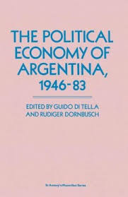 After completing his secondary education at the gymnasium am moltkeplatz in krefeld, he went to study abroad. The Political Economy Of Argentina 1946 83 Von Guido Di Tella Rudiger Dornbusch Fachbuch Bucher De