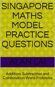 To install grade 1 maths word problems on your android device, just click the green continue to app button above to start the installation process. Amazon Com Singapore Maths Model Practice Questions Addition Subtraction And Combination Word Problems Ebook Lai Alan Kindle Store