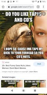 1141 96 You Like And Cd S Hope So Cause Ima Tape My Dick To Your