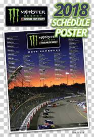 Here's the entire 2018 nascar schedule below. 2018 Monster Energy Nascar Cup Series American Ethanol Bellator Mma Nascar Display Advertising Team Poster Png Klipartz