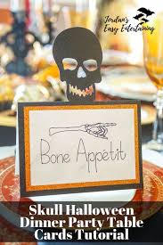 These halloween dinner ideas and party food ideas are a total scream. Skull Halloween Dinner Party Table Cards Tutorial Jordan S Easy Entertaining