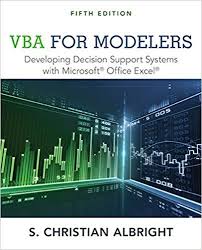 Vba For Modelers Developing Decision Support Systems With Microsoft Office Excel 5th Edition By S Microsoft Office Excel Microsoft